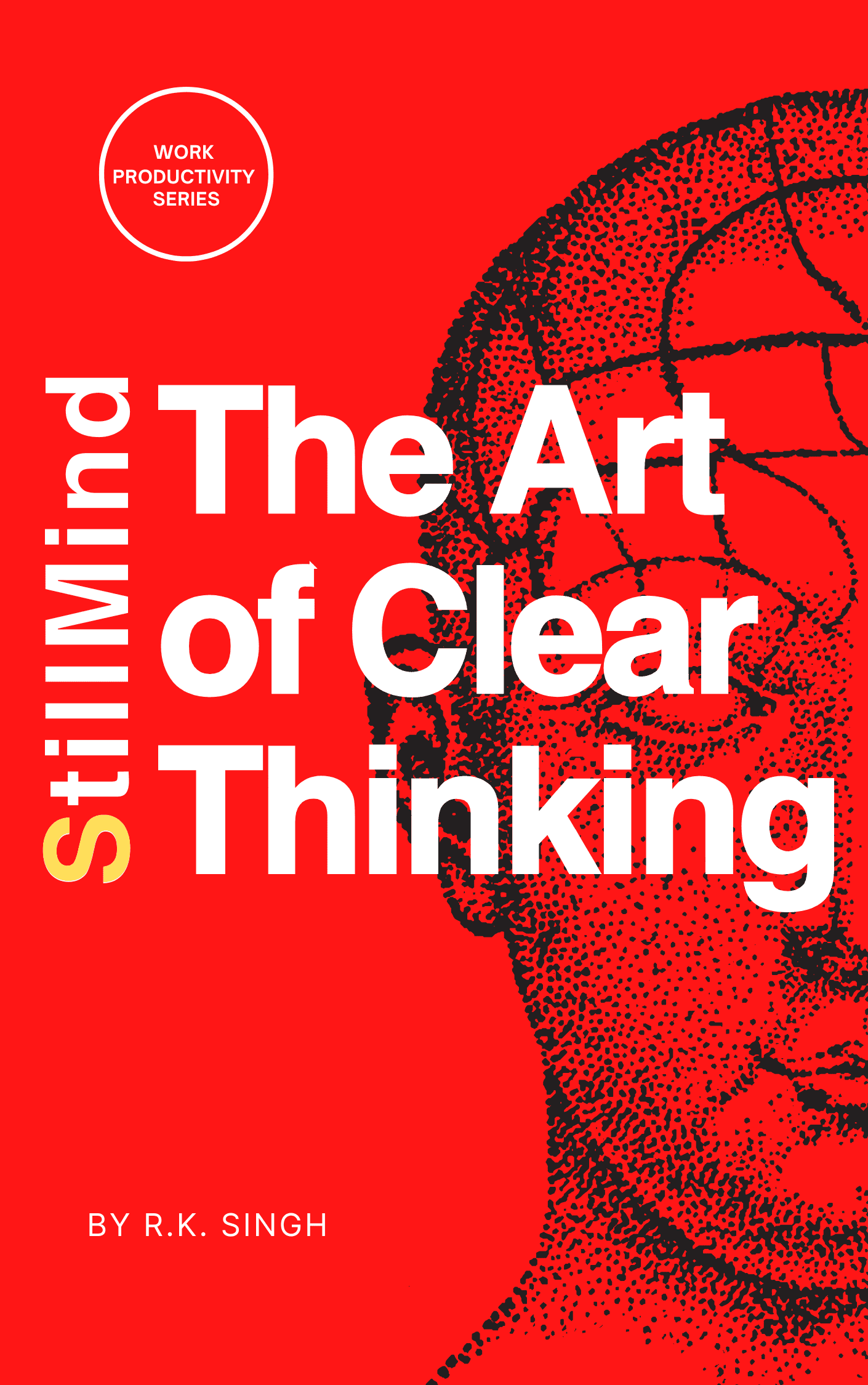 StillMind: The Art of Clear Thinking